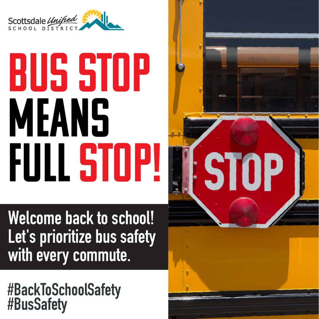 Slow down: Scottsdale Unified School District launches school bus ...